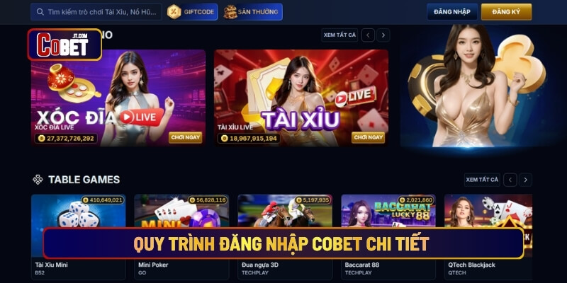 Quy trình đăng nhập Cobet chi tiết